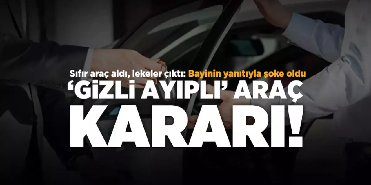 Yargıtay’dan emsal olabilecek karar: Sıfır otomobil yenisiyle değiştirilecek