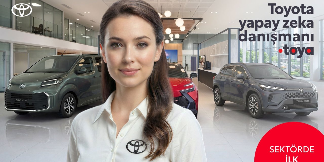 Toyota Türkiye’den Bir İlk: Yapay Zeka Danışmanı Toya