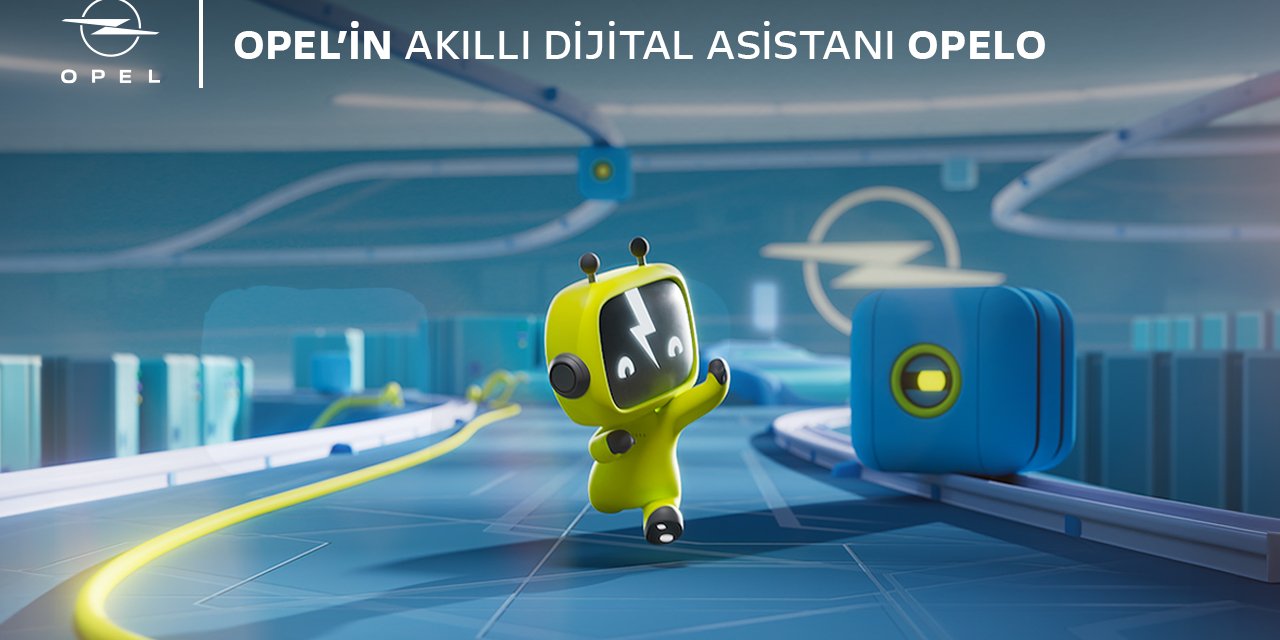 Opel’in Yeni Akıllı Dijital Asistanı: Opelo!